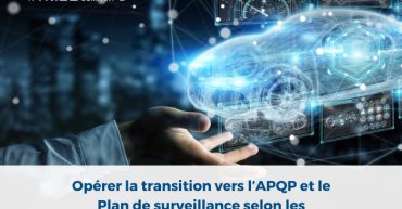Opérer la transition vers l’APQP et le Plan de surveillance selon les manuels AIAG - édition 2024